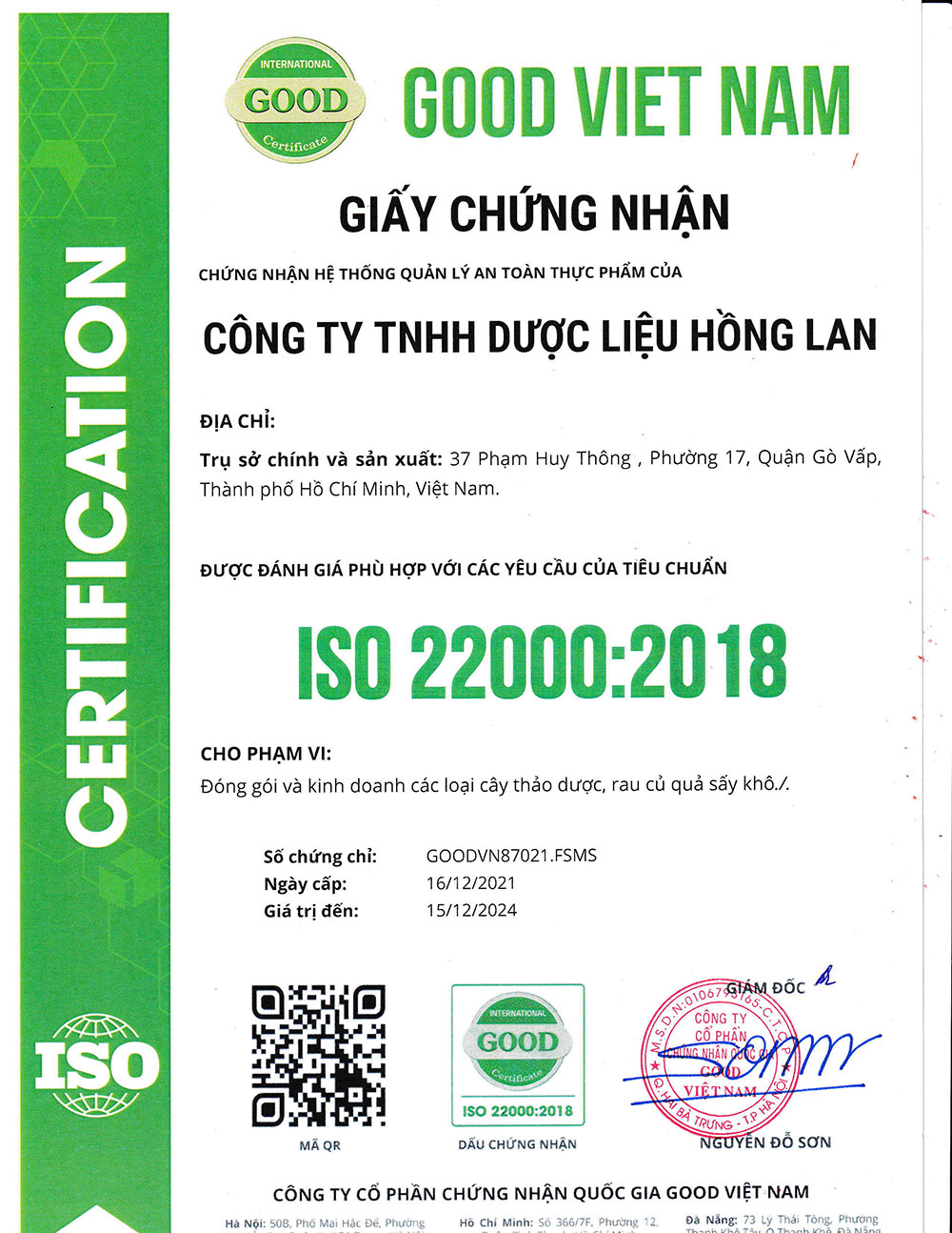 Trà Điều Trị Đau Dạ Dày dạng túi lọc được sản xuất theo hệ thống quản lý an toàn thực phẩm ISO 22000:2018 được cấp bởi công ty cổ phần chứng nhận Quốc Gia Good Việt Nam (Good Viet Nam Certification Joint Stock Company)